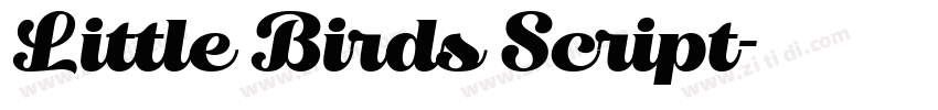 Little Birds Script字体转换